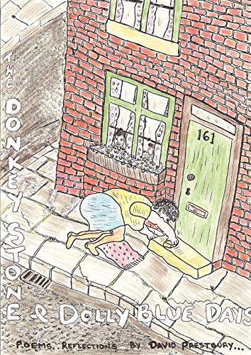 DONKEY STONE and DOLLY BLUE DAYS [Paperback]