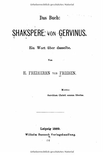 Das Buch, Shakspere Von Gervinus. Ein Wort ber Dasselbe (german Edition) [Paperback]