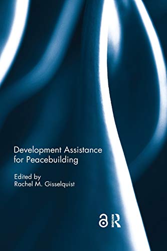Development Assistance for Peacebuilding [Paperback]