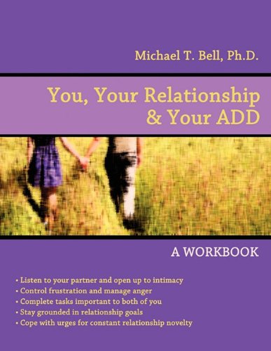 You, Your Relationship & Your Add A Workbook [Paperback]