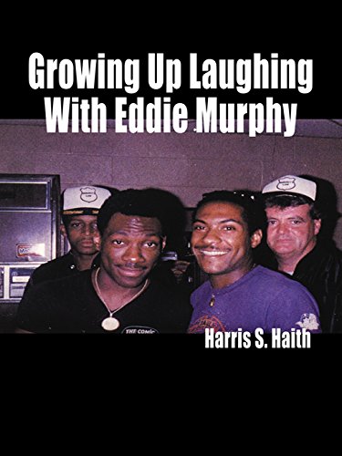 Growing up Laughing with Eddie Murphy [Hardcover]