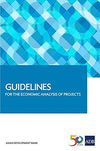 Guidelines for the Economic Analysis of Projects [Paperback]