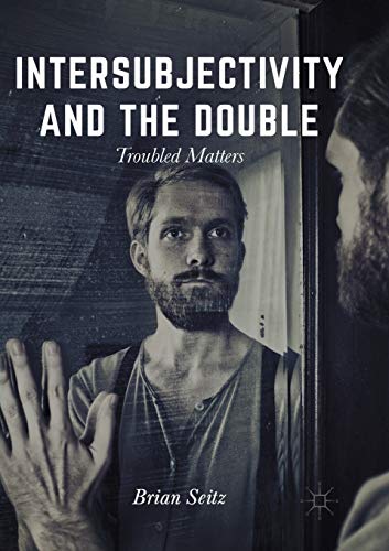 Intersubjectivity and the Double Troubled Matters [Paperback]