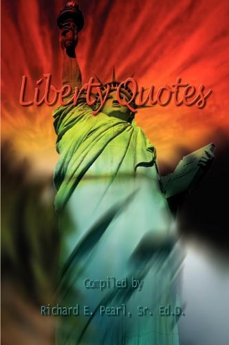 Liberty Quotes [Paperback]