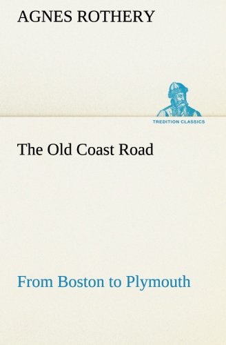Old Coast Road from Boston to Plymouth [Paperback]