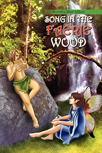 Song in the Farie Wood [Paperback]