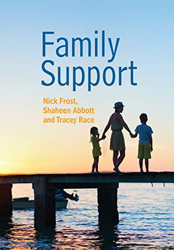Family Support Prevention, Early Intervention and Early Help [Paperback]