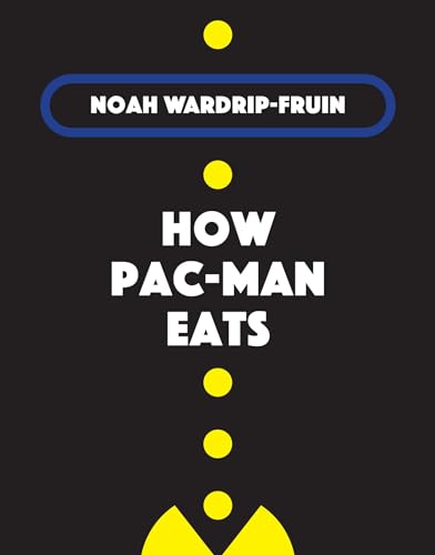 How Pac-Man Eats [Hardcover]