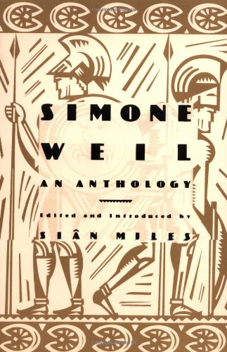 Simone Weil An Anthology [Paperback]