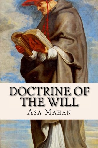 Doctrine Of The Will [Paperback]