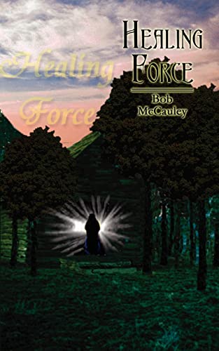 Healing Force [Paperback]