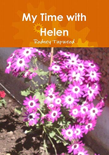 My Time With Helen [Paperback]