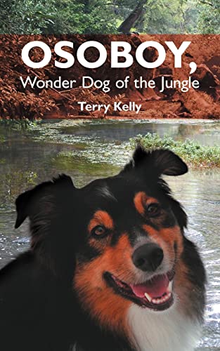 Osoboy, Wonder Dog of the Jungle [Unknown]