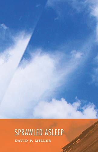 Sprawled Asleep [Paperback]