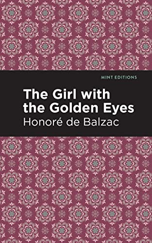 The Girl with the Golden Eyes [Paperback]