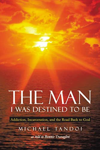 The Man I Was Destined to Be [Paperback]