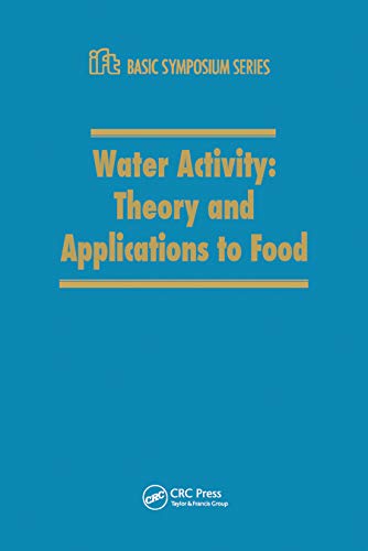 Water Activity Theory and Applications to Food [Paperback]