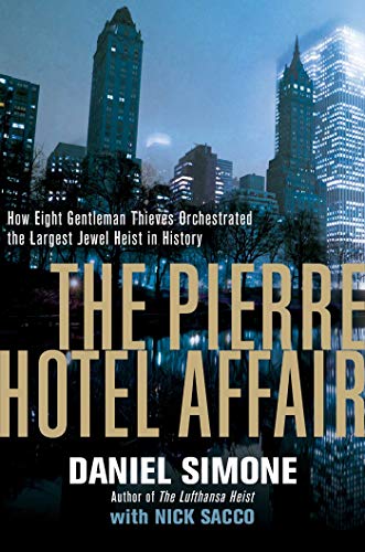 The Pierre Hotel Affair [Hardcover]