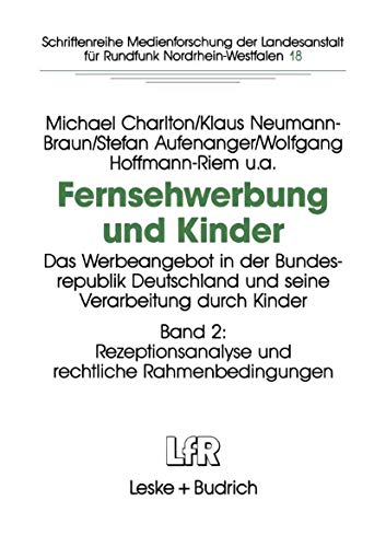 Fernsehwerbung und Kinder Das Werbeangebot in der Bundesrepublik Deutschland un [Paperback]