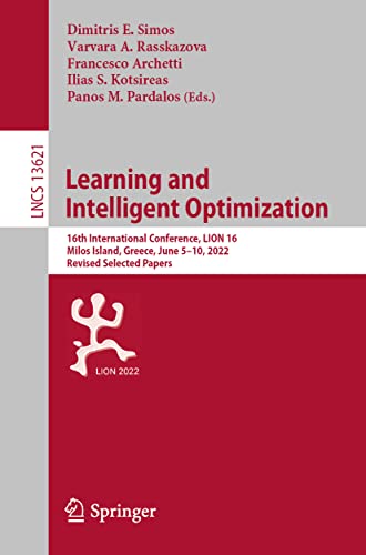 Learning and Intelligent Optimization 16th International Conference, LION 16, M [Paperback]
