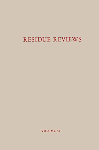 Residue Reviews / Rckstands-Berichte Residues of Pesticides and Other Contamin [Paperback]