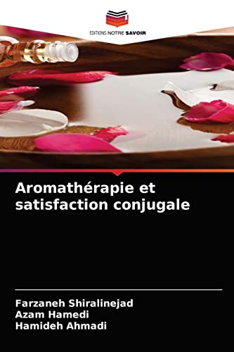 Aromatherapie Et Satisfaction Conjugale