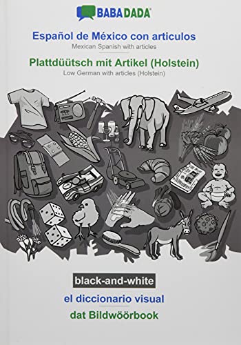 Babadada Black-And-White, Espanol De Mexico Con Articulos - Plattduutsch Mit Art