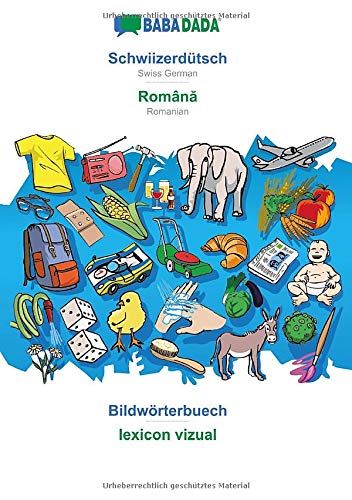 Babadada, Schwiizerdutsch - Roman&259, Bildwoerterbuech - Lexicon Vizual