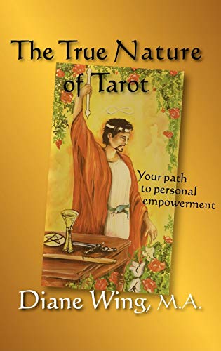 The True Nature Of Tarot Your Path To Personal Empowerment (modern Spirituality [Hardcover]
