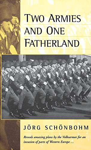 Two Armies and One Fatherland The End of the &lti&gtNationale Volksarmee&lt/ [Hardcover]