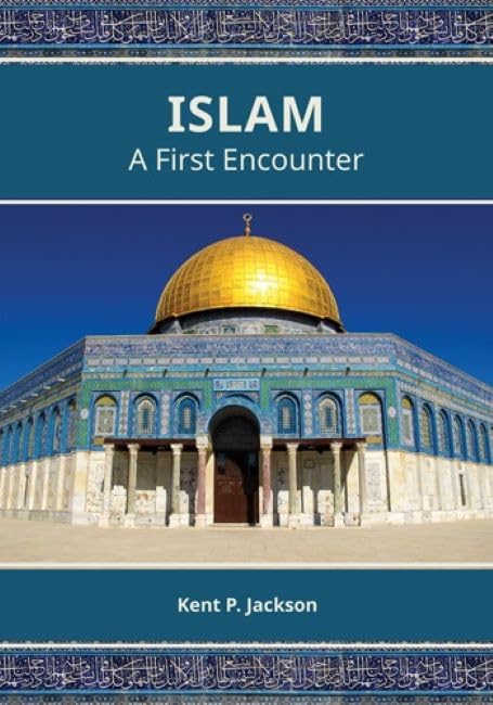 Islam A First Encounter [Paperback]