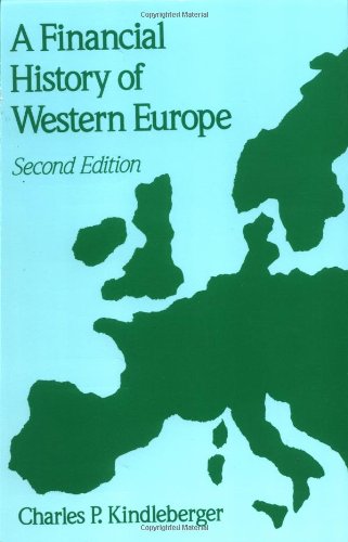 A Financial History of Western Europe [Paperback]