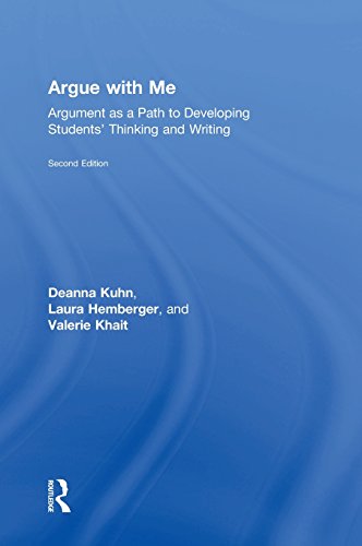 Argue with Me Argument as a Path to Developing Students' Thinking and Writing [Hardcover]