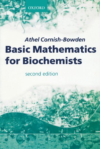 Basic Mathematics for Biochemists [Paperback]