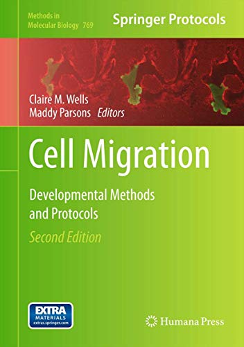 Cell Migration Developmental Methods and Protocols [Hardcover]