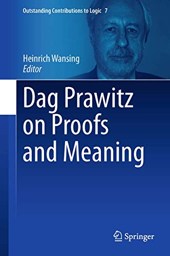 Dag Prawitz on Proofs and Meaning [Hardcover]