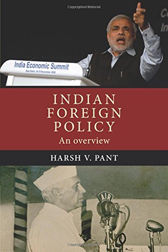 Indian foreign policy An overview [Hardcover]