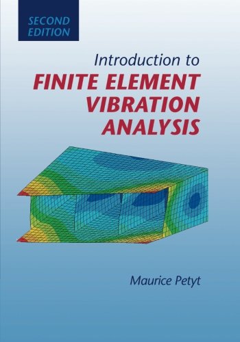Introduction to Finite Element Vibration Analysis [Paperback]