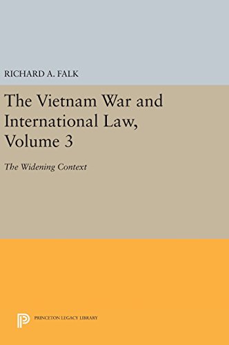 The Vietnam War and International Law, Volume 3 The Widening Context [Hardcover]