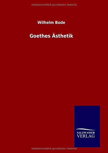 Goethes Dsthetik (german Edition) [Hardcover]