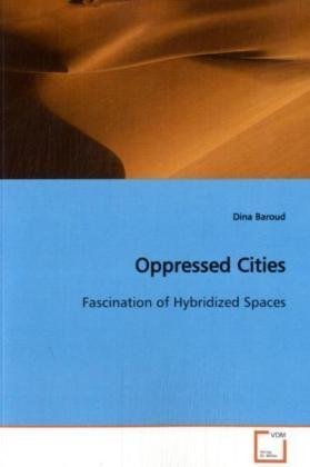 Oppressed Cities [Paperback]