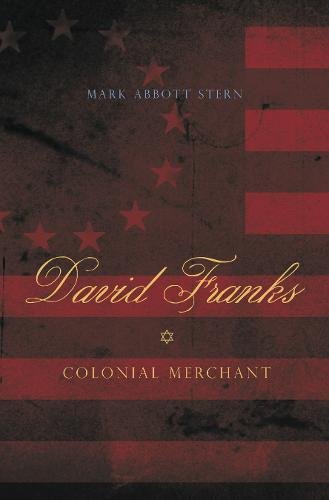 David Franks Colonial Merchant [Paperback]
