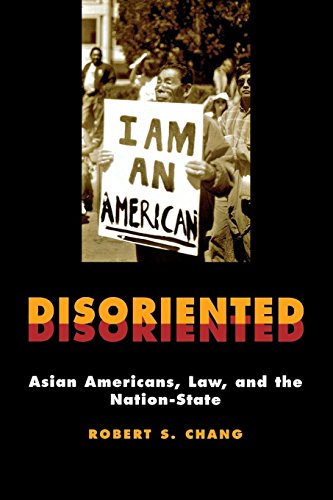 Disoriented Asian Americans, Law, and the Nation-State [Paperback]