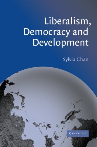 Liberalism, Democracy and Development [Paperback]