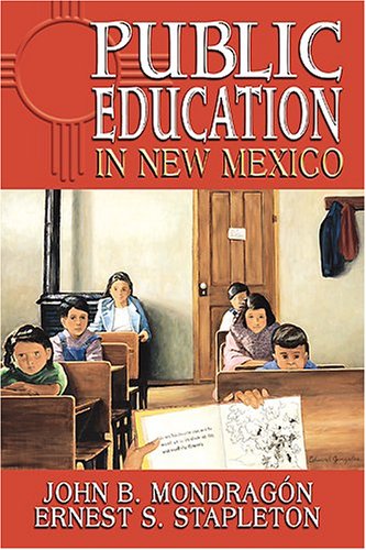 Public Education In New Mexico [Paperback]
