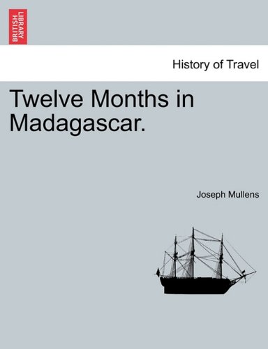 Twelve Months in Madagascar [Paperback]