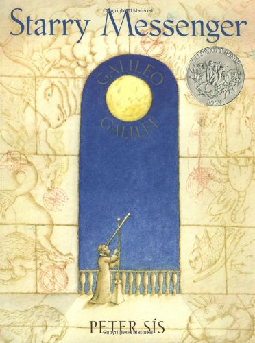 Starry Messenger Galileo Galilei [Paperback]