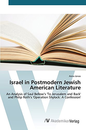 Israel In Postmodern Jewish American Literature [Paperback]