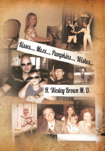 Kisses... , Ms. Es... , Pumpkins... , Wishes... [Hardcover]