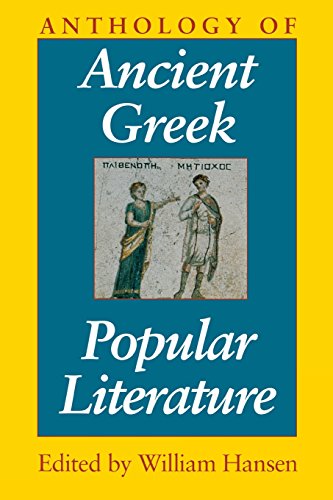 Anthology of Ancient Greek Popular Literature [Paperback]